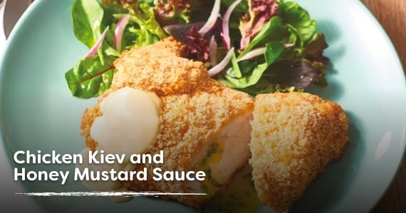 Chicken Kiev and Honey Mustard Sauce