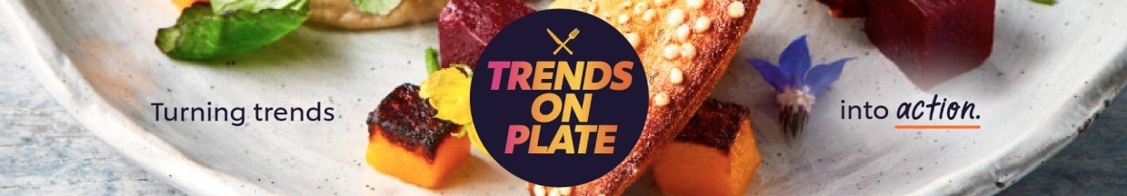 Trend Inspiration: Your inspiration resource for culinary and food trends Trend Inspiration: Your inspiration resource for culinary and food trends