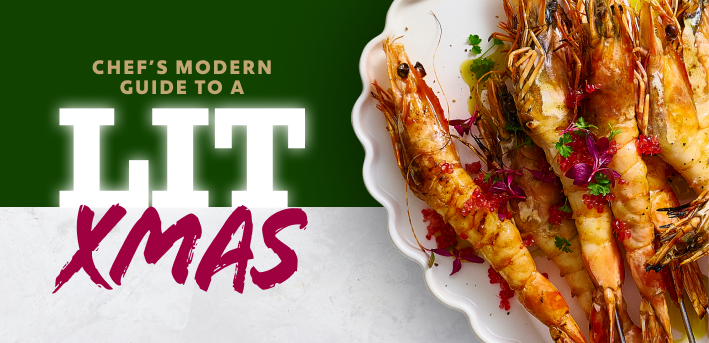 Chef’s Modern Guide to a LIT Xmas