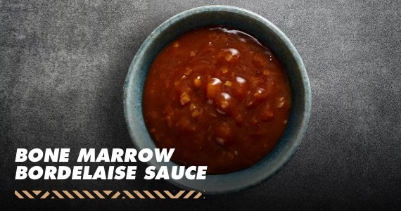 Bone Marrow Bordelaise Sauce