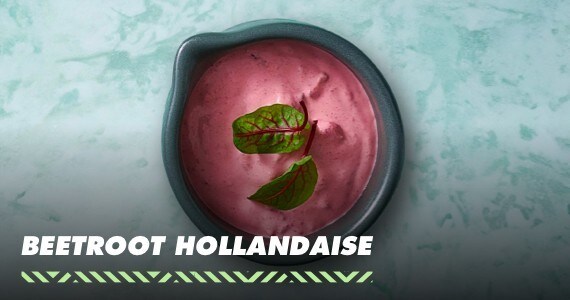 Beetroot Hollandaise