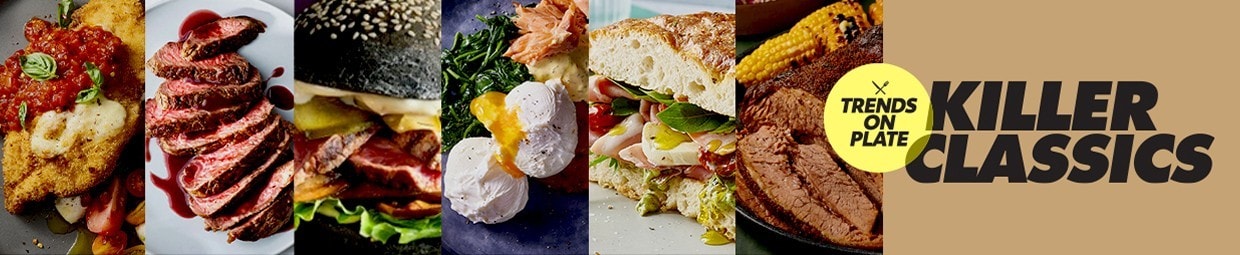 Killer Classics: Keeping your menu favourites on trend Killer Classics: Keeping your menu favourites on trend