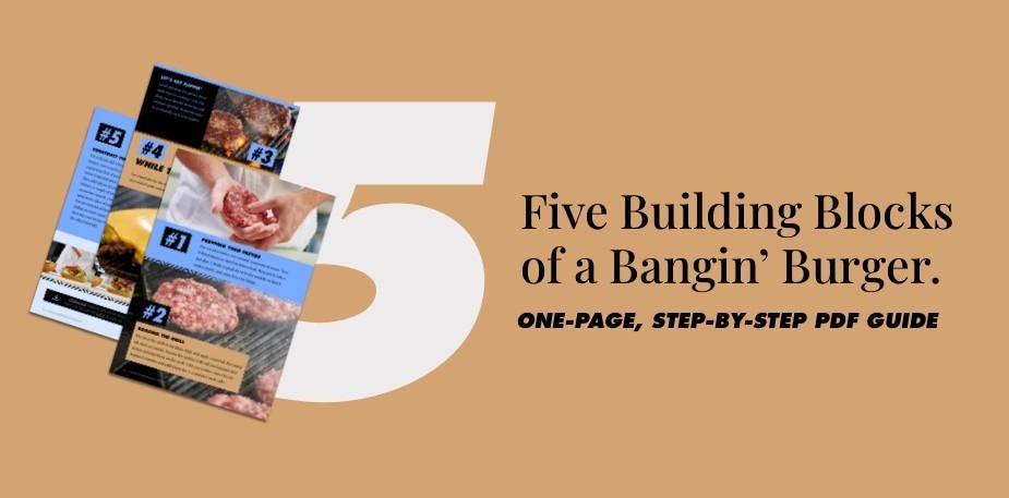 Nailing the burger basics: one-page, step-by-step PDF guide. Free download