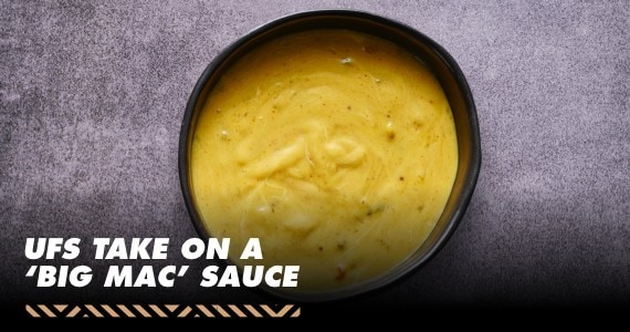 UFS Take on a Big Mac Sauce