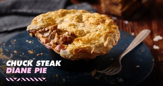Chuck Steak Diane Pie