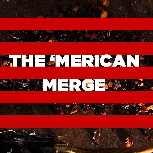 The ‘Merican Merge