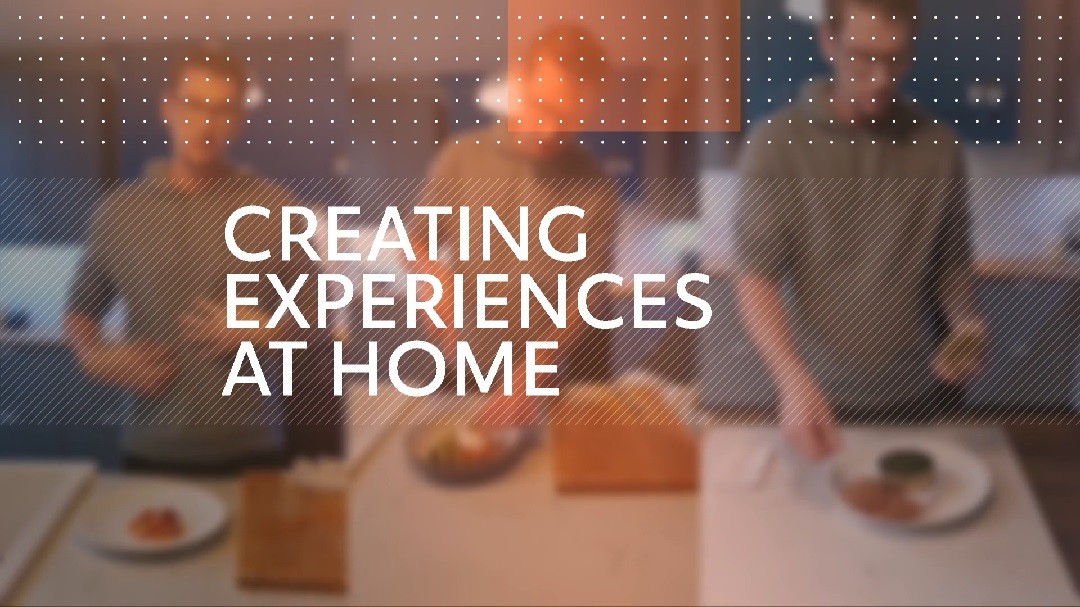 Creating Experiences At Home