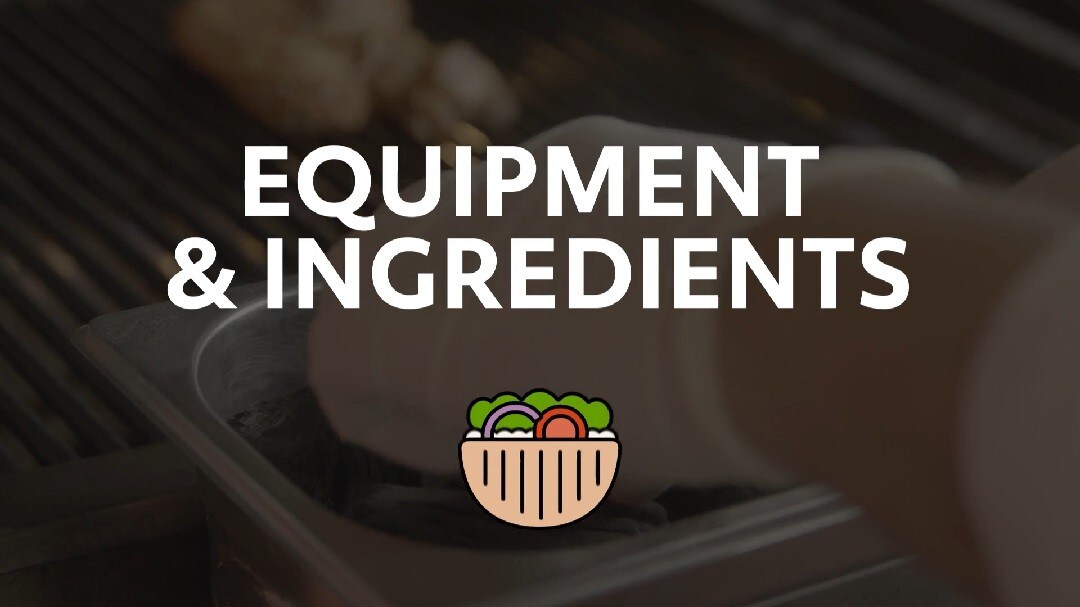 Equipment & Ingredients