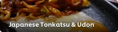 Japanese Tonkatsu & Udon