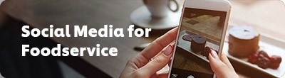 Social Media for Foodservice