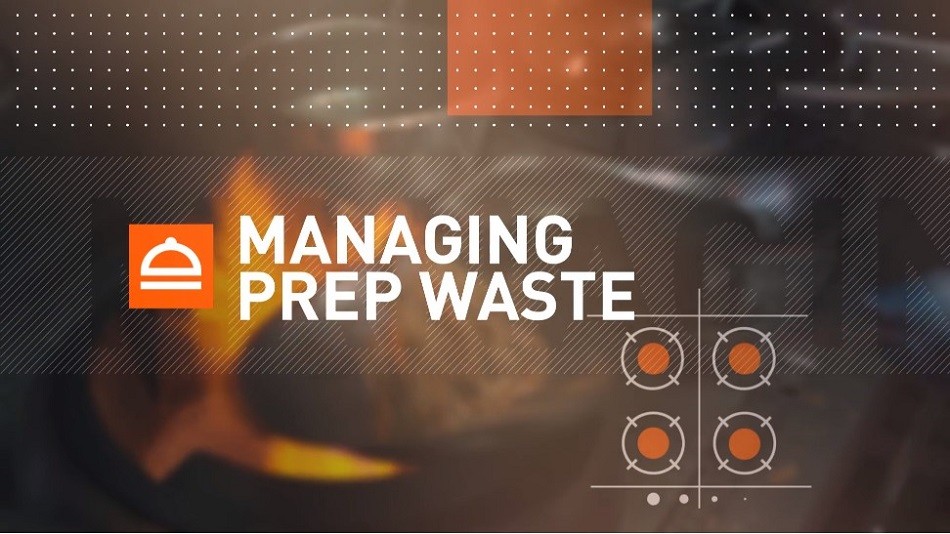 Managing Prep Waste