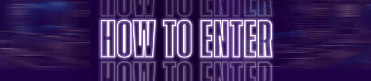 How to Enter