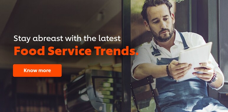Food Service Trends Food Service Trends